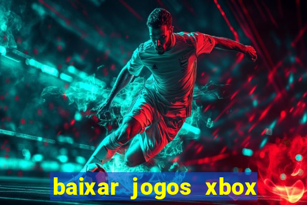 baixar jogos xbox 360 rgh